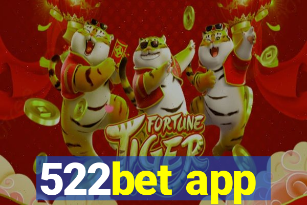 522bet app